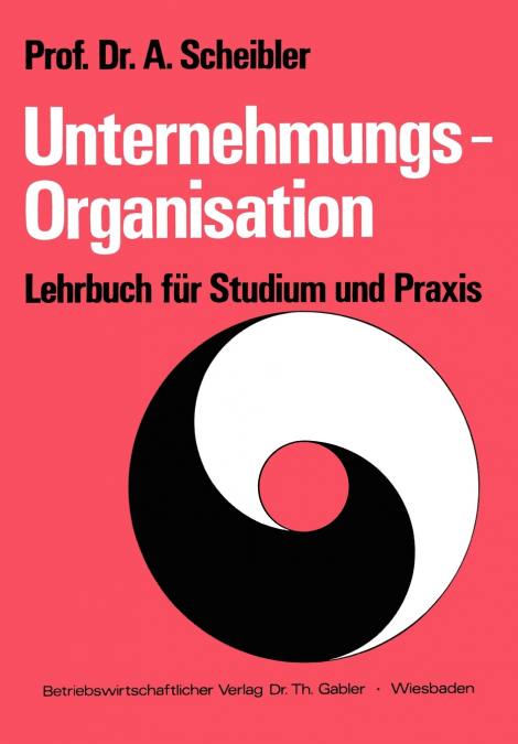 Unternehmungs-Organisation