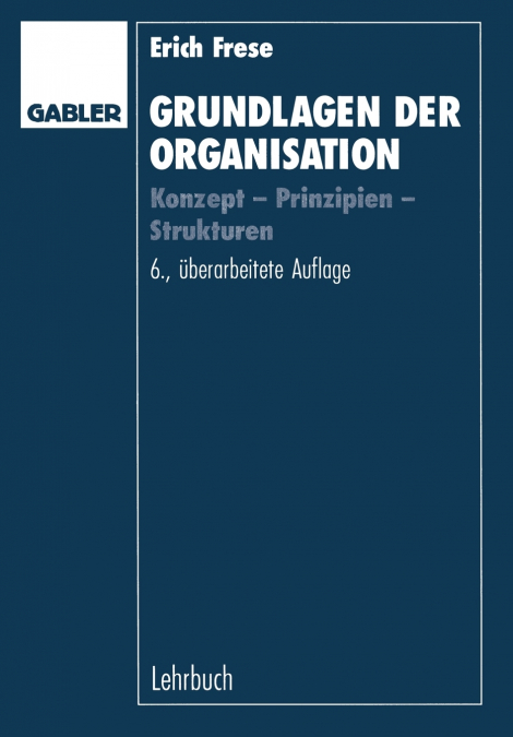 Grundlagen Der Organisation