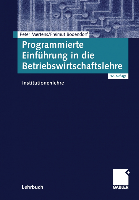Programmierte Einführung in die Betriebswirtschaftslehre