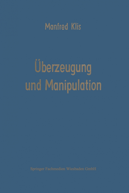 Überzeugung und Manipulation