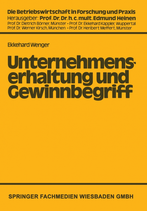Unternehmenserhaltung und Gewinnbegriff