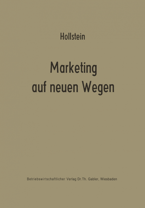 Marketing auf neuen Wegen