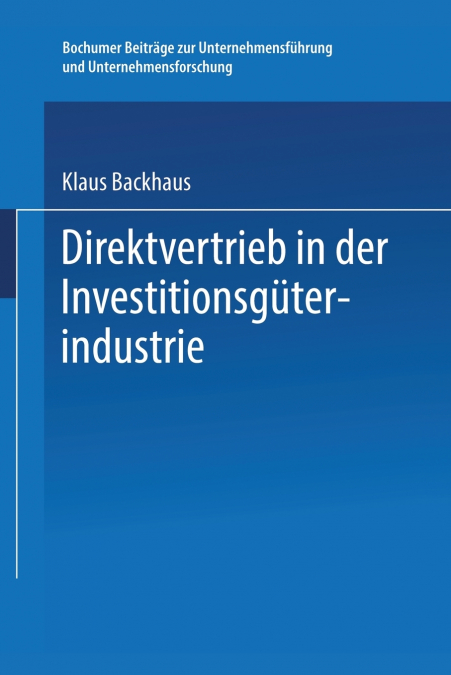 Direktvertrieb in Der Investitionsguterindustrie