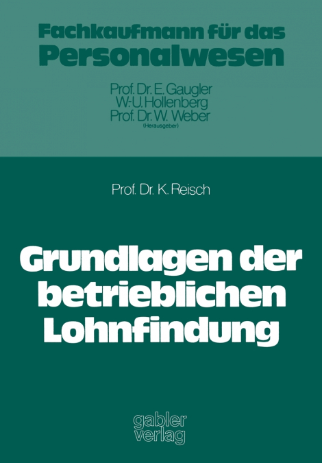 Grundlagen Der Betrieblichen Lohnfindung