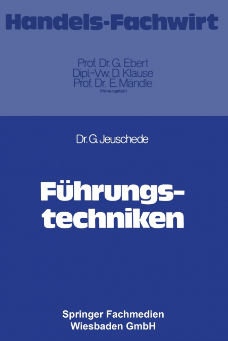 Fuhrungstechniken