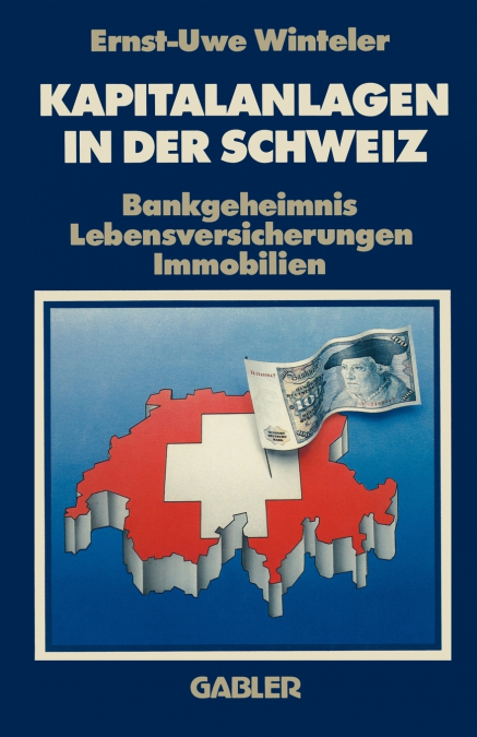 Kapitalanlagen in Der Schweiz