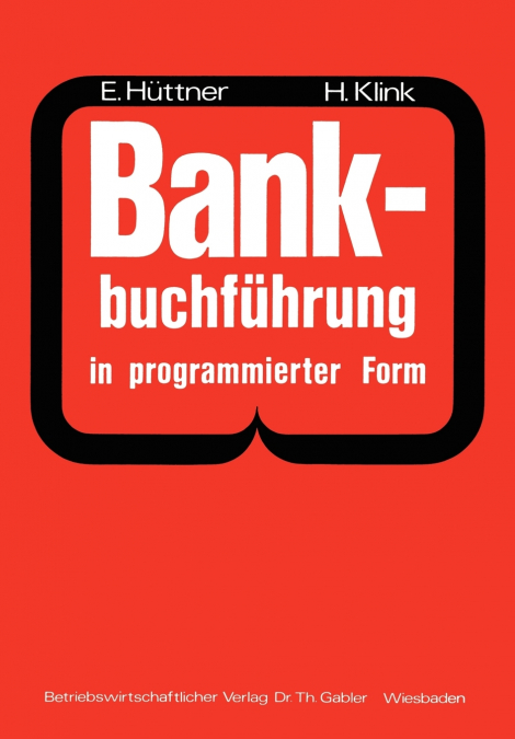 Bankbuchführung in programmierter Form