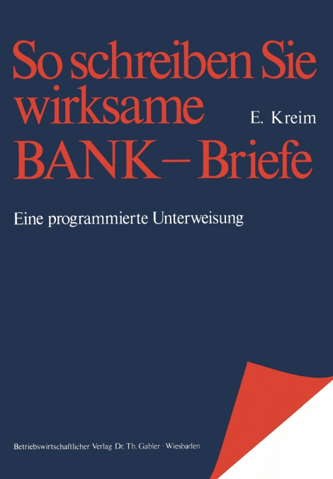 So schreiben Sie wirksame Bankbriefe