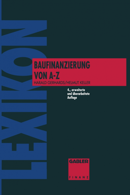 Lexikon Baufinanzierung von A bis Z