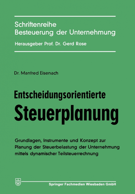 Entscheidungsorientierte Steuerplanung