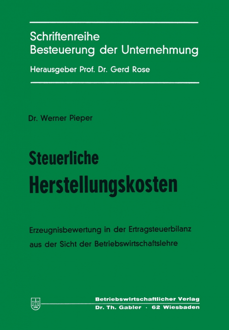 Steuerliche Herstellungskosten
