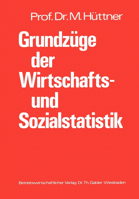 Grundzüge der Wirtschafts- und Sozialstatistik