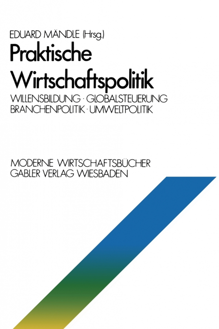 Praktische Wirtschaftspolitik