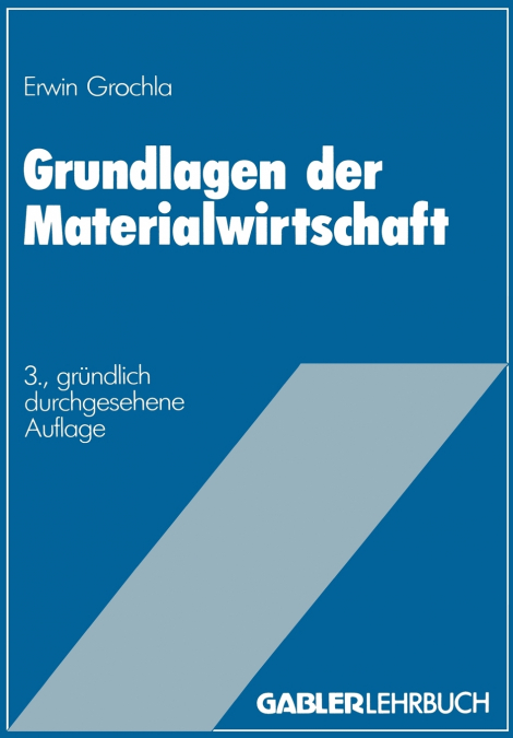 Grundlagen der Materialwirtschaft