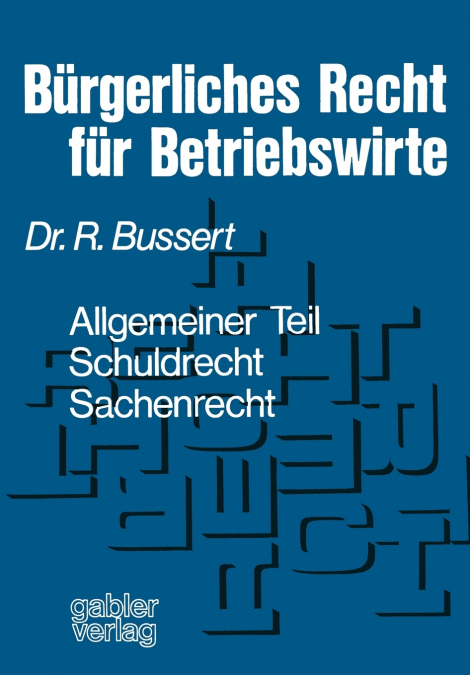 Bürgerliches Recht für Betriebswirte