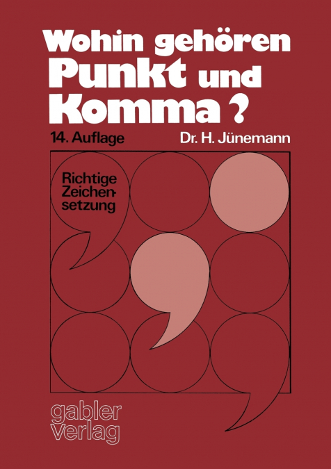 Wohin gehören Punkt und Komma?
