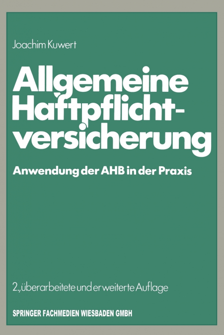 Allgemeine Haftpflichtversicherung
