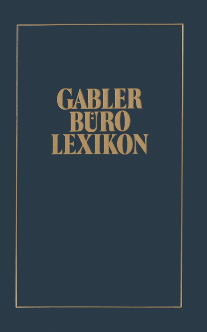 Gabler Büro Lexikon