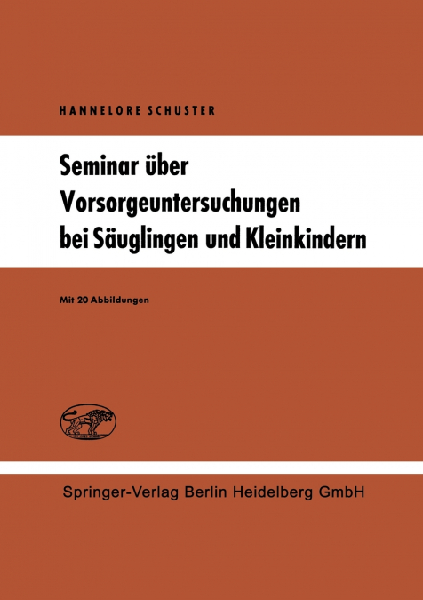 Seminar über Vorsorgeuntersuchungen bei Säuglingen und Kleinkindern