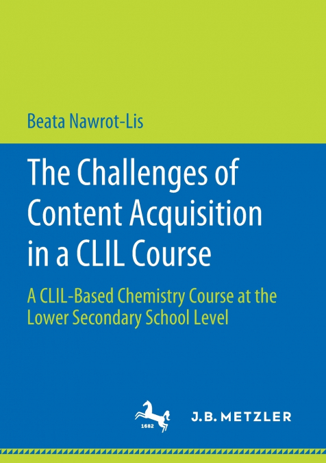 The Challenges of Content Acquisition in a CLIL Course