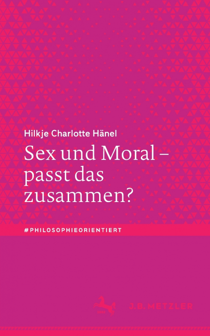 Sex und Moral - passt das zusammen?