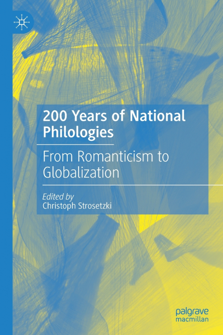 200 Years of National Philologies