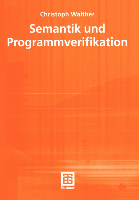 Semantik und Programmverifikation