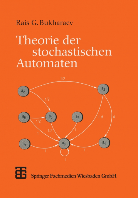 Theorie der stochastischen Automaten