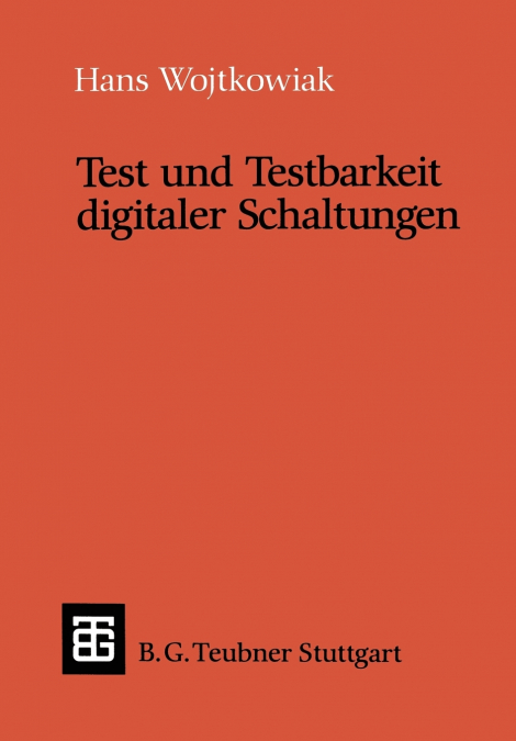 Test und Testbarkeit digitaler Schaltungen