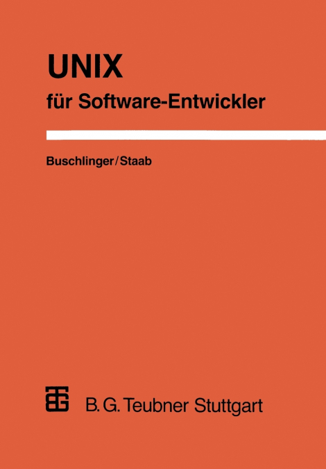 UNIX für Software-Entwickler