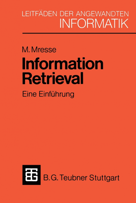 Information Retrieval - Eine Einführung