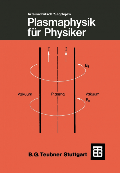 Plasmaphysik für Physiker
