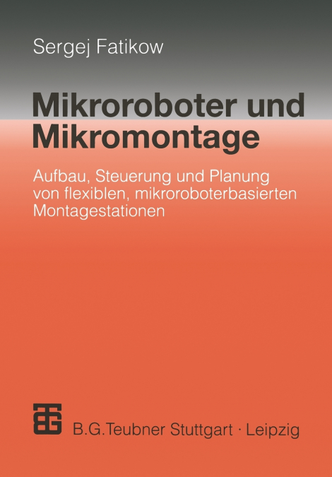 Mikroroboter und Mikromontage