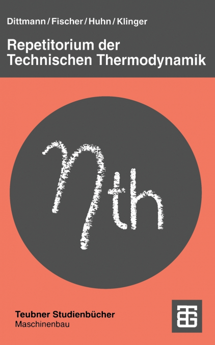 Repetitorium Der Technischen Thermodynamik