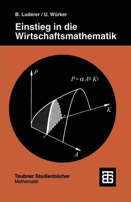 Einstieg in Die Wirtschaftsmathematik