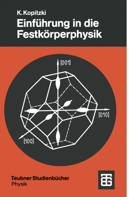 Einführung in die Festkörperphysik