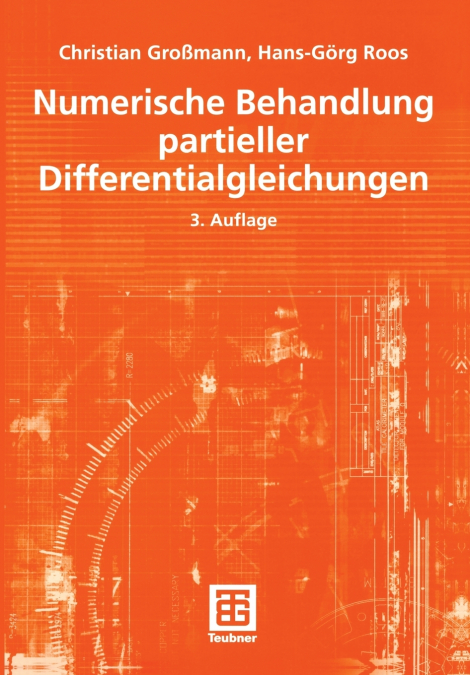 Numerische Behandlung partieller Differentialgleichungen