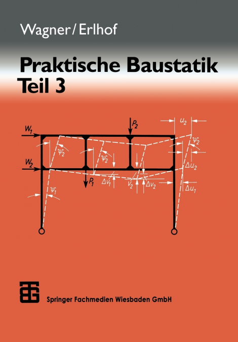 Praktische Baustatik