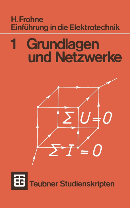 Einfuhrung in Die Elektrotechnik