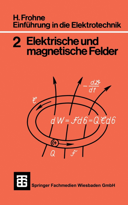 Einfuhrung in Die Elektrotechnik