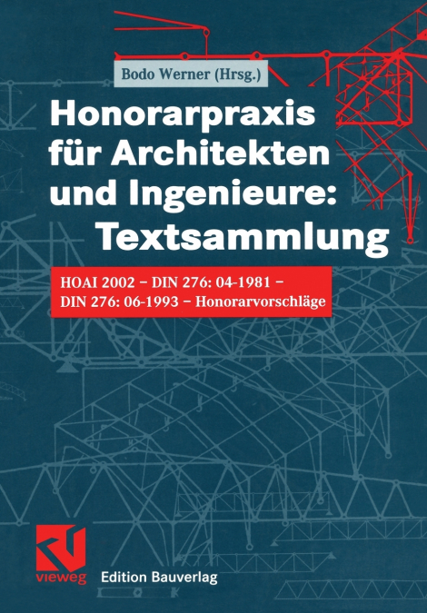 Honorarpraxis für Architekten und Ingenieure