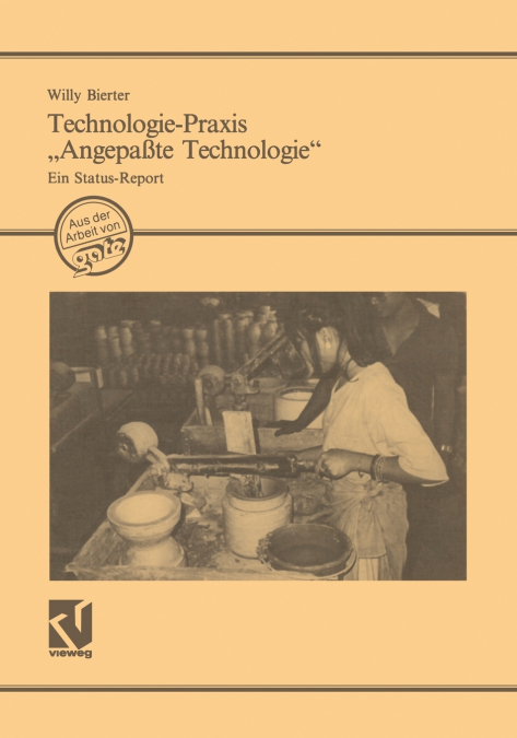 Technologie-Praxis „Angepaßte Technologie'