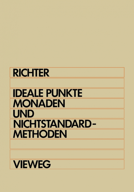 Ideale Punkte, Monaden und Nichtstandard-Methoden