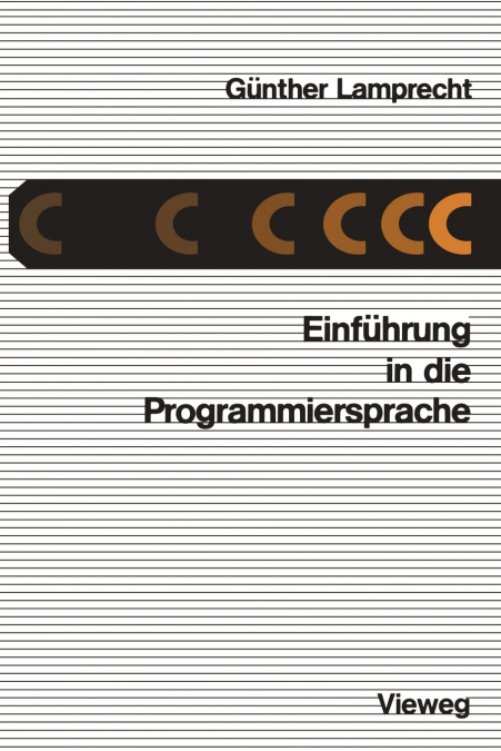 Einführung in die Programmiersprache C