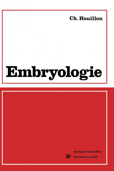 Embryologie