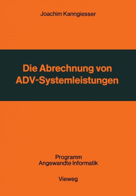 Die Abrechnung von ADV-Systemleistungen