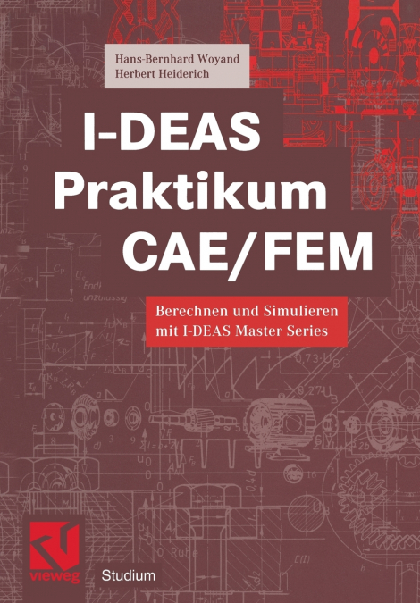 I-Deas Praktikum Cae/Fem