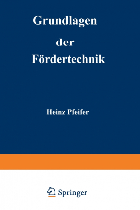 Grundlagen der Fördertechnik