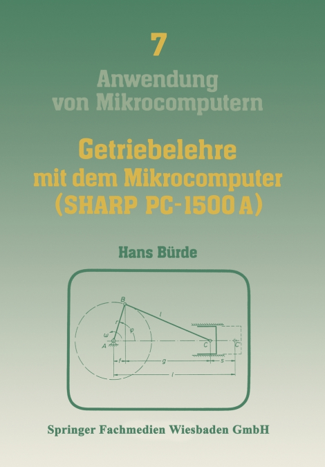 Getriebelehre Mit Dem Mikrocomputer (Sharp PC-1500a)