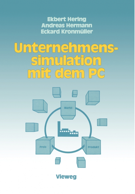 Unternehmenssimulation mit dem PC